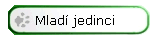 Mlad jedinci